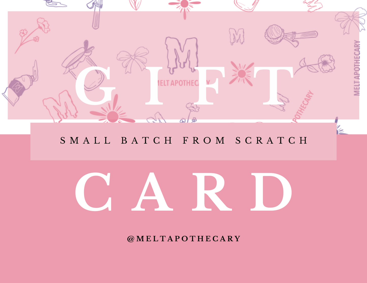 Melt Apothecary Gift Card